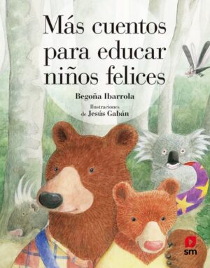 Portada del producto:  Más cuentos para educar niños felices