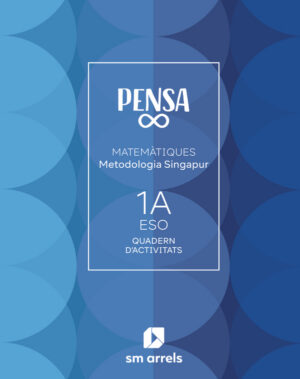 Portada del producto:  Quadern Pensa infinito. Metodologia Singapur. 1 Secundaria. Arrels