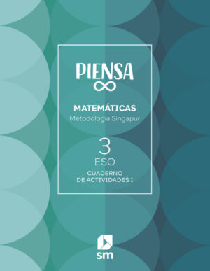 Portada del producto:  Cuaderno. Piensa Infinito. Metodología Singapur. 3 Secundaria