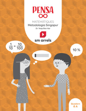 Portada del producto:  Quadern. Pensa infinit. Matemàtiques. Metodología Singapur. 6 Primària. Arrels