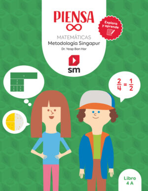 Portada del producto:  Libro. Piensa infinito. Matemáticas. Metodología Singapur. Explora y aprende. 4 Primaria