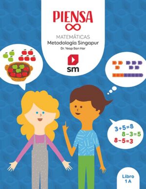 Portada del producto:  Libro. Piensa infinito. Matemáticas. Metodología Singapur. 1 Primaria