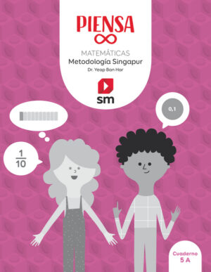 Portada del producto:  Piensa infinito. Matemáticas. Metodología Singapur. 5 Primaria