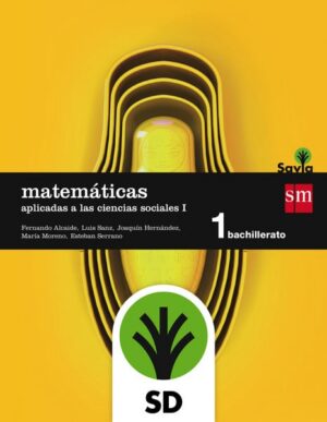 Portada del producto:  SD Alumno. Matemáticas aplicadas a las ciencias sociales I. 1 Bachillerato. Savia