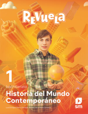 Portada del producto:  DA. Historia del Mundo Contemporáneo. 1 Bachillerato. Revuela