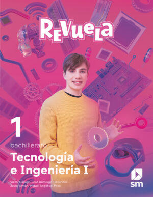 Portada del producto:  DA. Tecnología e Ingeniería I. Bachillerato. Revuela