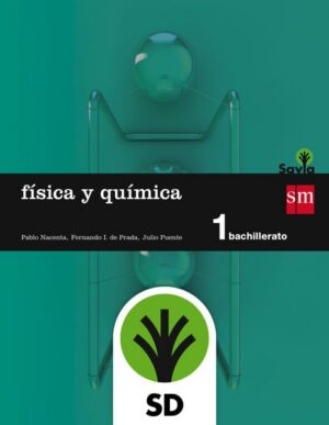 Portada del producto:  SD Alumno. Física y química. 1 Bachillerato. Savia