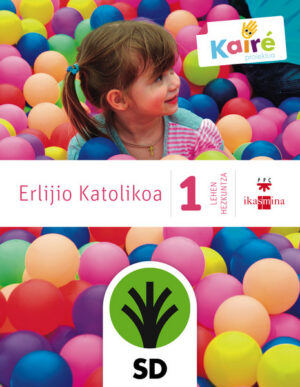 Portada del producto:  SD Alumno. Erlijio katolikoa. 1 Lehen Hezkuntza. Kairé