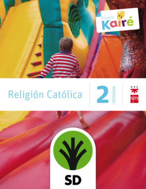 Portada del producto:  SD Alumno. Religión católica. 2 Primaria. Kairé