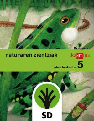 Portada del producto:  SD Alumno. Natura zientziak. Lehen Hezkuntza 5. Bizigarri