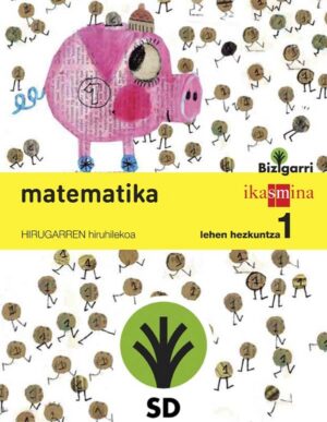 Portada del producto:  SD Alumno. Matematika. 1 Lehen Hezkuntza. Bizigarri