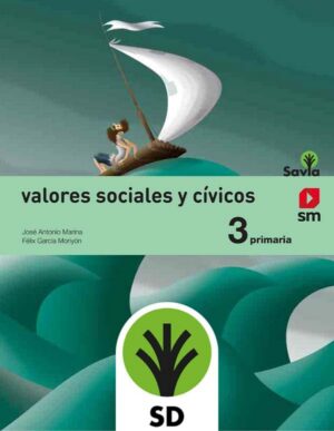 Portada del producto:  SD Alumno. Valores sociales y cívicos. 3 Primaria. Savia