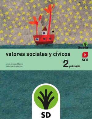 Portada del producto:  SD Alumno. Valores sociales y cívicos. 2 Primaria. Savia