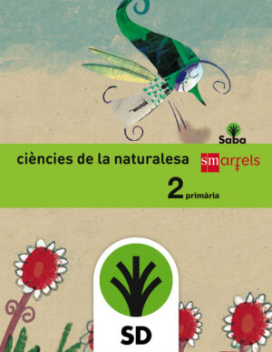 Portada del producto:  SD Alumno. Ciències de la naturalesa. 2 Primària. Saba