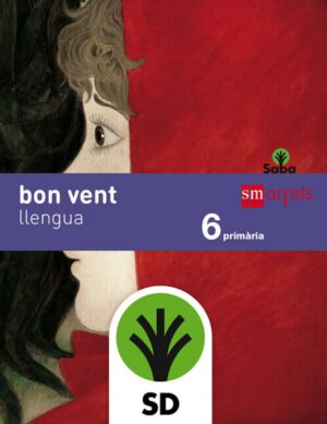 Portada del producto:  SD Alumno. Llengua, bon vent. 6 Primària. Saba