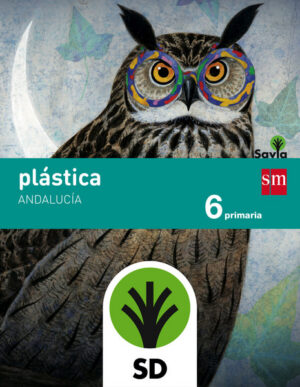 Portada del producto:  SD Alumno. Plástica. 6 Primaria. Savia. Andalucía