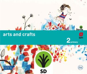 Portada del producto:  SD Alumno. Arts and crafts. 2 Primary. Savia