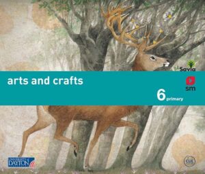 Portada del producto:  SD Alumno. Arts and crafts. 6 Primary. Savia