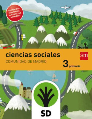 Portada del producto:  SD Alumno. Ciencias sociales. 3 Primaria. Savia. Madrid LOMCE