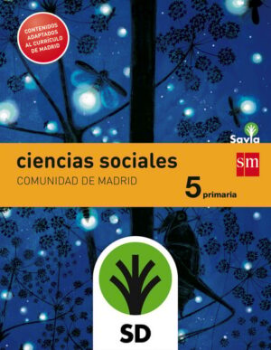 Portada del producto:  SD Alumno. Ciencias sociales. 5 Primaria. Savia. Madrid LOMCE