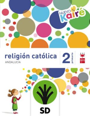 Portada del producto:  SD Alumno. Religión católica. 2 Primaria. Nuevo Kairé. Andalucía