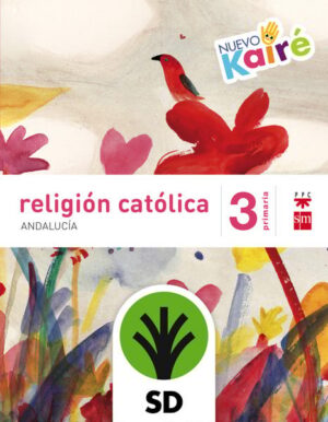Portada del producto:  SD Alumno. Religión católica. 3 Primaria. Nuevo Kairé. Andalucía