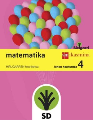 Portada del producto:  SD Alumno. Matematika. Lehen Hezkuntza 4. Bizigarri