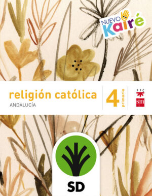 Portada del producto:  SD Alumno. Religión católica. 4 Primaria. Nuevo Kairé. Andalucía