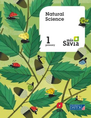 Portada del producto:  SD Alumno. Natural science. 1 Primary. Más Savia. Pupil’s Book