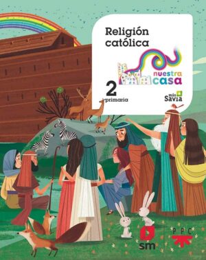 Portada del producto:  SD Alumno. Religión católica. 2 Primaria. Nuestra casa