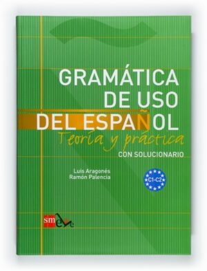 Portada del producto:  Gramática de uso del español: Teoría y práctica C1-C2