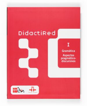 Portada del producto:  Didactired I. Gramática. Aspectos pragmático-discursivos