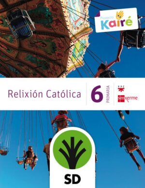 Portada del producto:  SD Alumno. Relixión católica. 6 Primaria. Kairé