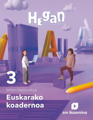 Portada del producto:  Koadernoa Euskara. Lehen Hezkuntza 3. Hegan