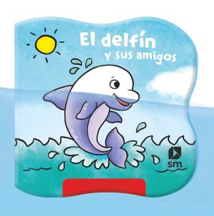 Portada del producto:  El delfín y sus amigos