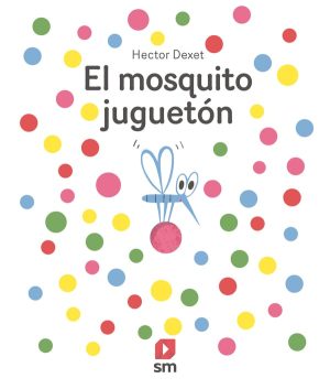 Portada del producto:  El mosquito juguetón