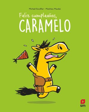 Portada del producto:  Feliz cumpleaños, Caramelo