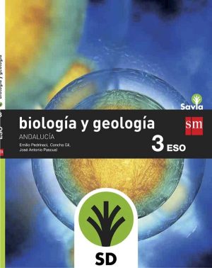 Portada del producto:  SD Alumno. Biología y geología. 3 ESO. Savia. Andalucía