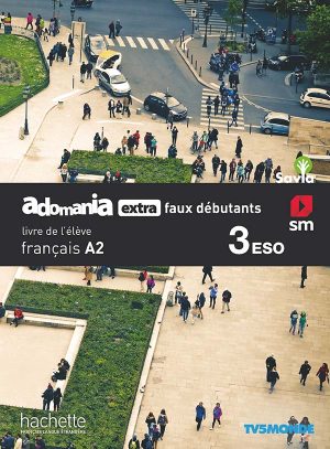 Portada del producto:  SD Alumno. Français. Adomania, extra faux débutants. 3 ESO. Savia