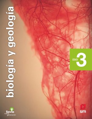 Portada del producto:  SD Alumno. Biología y geología. 3 ESO. Savia Nueva Generación.
