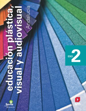 Portada del producto:  SD Alumno. Educación plástica, visual y audiovisual.  2 ESO. Savia Nueva Generación. Andalucía