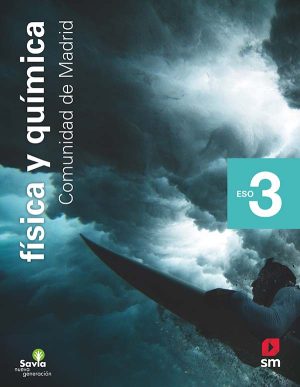 Portada del producto:  SD Alumno. Física y química. 3 ESO. Savia Nueva Generación. Madrid