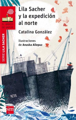 Portada del producto:  Lila Sacher y la expedición al norte