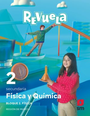 Portada del producto:  DA. Física y Química. 2 Secundaria. Bloques. Revuela. Región de Murcia