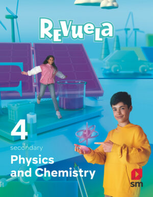 Portada del producto:  DA. Physics and Chemistry. 4 Secondary. Revuela