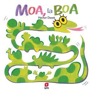 Portada del producto:  Moa, la boa