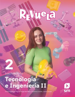 Portada del producto:  DA. Tecnología e Ingeniería II. 2 Bachillerato. Revuela