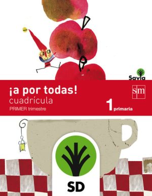 Portada del producto:  SD Alumno. ¡A por todas! Cuadrícula. 1 Primaria, 1 Trimestre. Savia