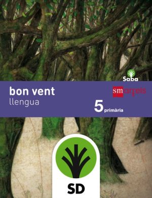 Portada del producto:  SD Alumno. Llengua, bon vent. 5 Primària. Saba