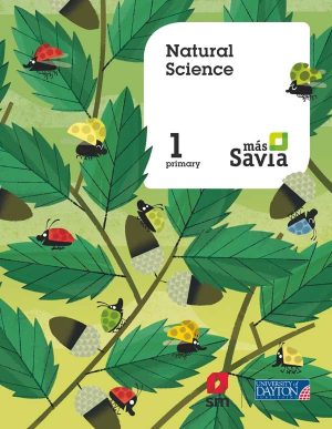Portada del producto:  SD Alumno. Natural science. 1 Primary. Más Savia. Pupil’s Book